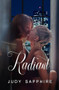 Radiant by Judy Sapphire, 9781642473933