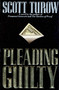 Pleading Guilty - 9780374234577 by Scott Turow, 9780374234577