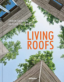 Living Roofs (Urban Gardens Around the World) by Ashley Penn, 9783961713936