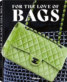 For the Love of Bags by Julia Werner, Dennis Braatz, 9783961714001