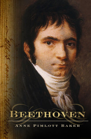 Beethoven - 9780750994811 by Anne Pimlott Baker, 9780750994811