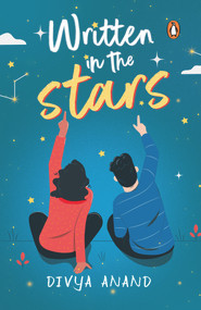 Written in the Stars - 9780143452232 by Divya Anand, 9780143452232