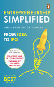Entrepreneurship Simplified (From Idea to IPO) by S Gopalan, 9780143454915