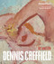 Dennis Creffield by Richard Cork, 9781848224742