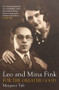 Leo and Mina Fink (For the Greater Good) by Margaret Taft, 9781922464866