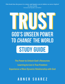 TRUST- Facilitators Guide by Abner Suarez, 9781951492748