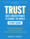 TRUST- Facilitators Guide by Abner Suarez, 9781951492748