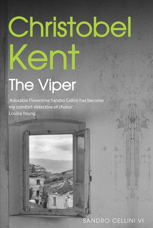 The Viper by Christobel Kent, 9780857893369