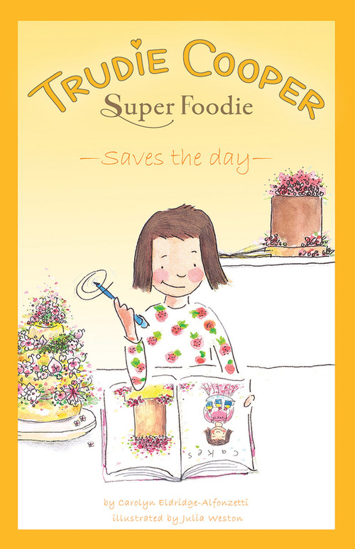 Saves the Day by Carolyn Eldridge-Alfonzetti, Julia Weston, 9781922418012