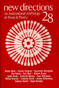 New Directions 28 (An International Anthology of Prose & Poetry) by James Laughlin, Peter Glassgold, Frederick R. Martin, 9780811205252