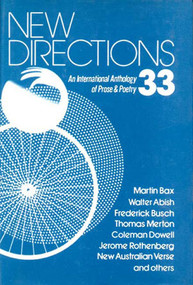 New Directions 33 (An International Anthology of Prose and Poetry) by James Laughlin, Peter Glassgold, Griselda Jackson Ohannessian, 9780811206167