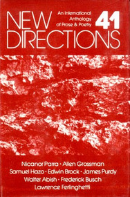 New Directions 41 (An International Anthology of Prose & Poetry) by James Laughlin, Peter Glassgold, Griselda Jackson Ohannessian, 9780811207706