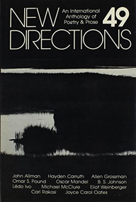 New Directions 49 (An International Anthology of Prose and Poetry) by James Laughlin, Peter Glassgold, Griselda Jackson Ohannessian, 9780811209670