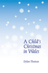 A Child's Christmas in Wales - 9780811226226 by Dylan Thomas, 9780811226226