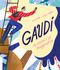 Gaudí-Architect of Imagination by Susan B. Katz, Linda Schwalbe, 9780735844872