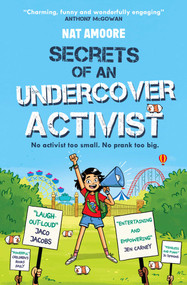 Secrets of an Undercover Activist by Nat Amoore, 9780861541065