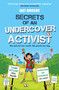 Secrets of an Undercover Activist by Nat Amoore, 9780861541065