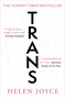Trans (When Ideology Meets Reality) - 9780861543724 by Helen Joyce, 9780861543724