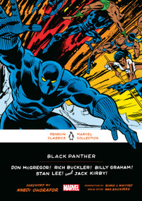 Black Panther by Don McGregor, Rich Buckler, Billy Graham, Stan Lee, Jack Kirby, Nnedi Okorafor, Qiana J. Whitted, Ben Saunders, 9780143135814