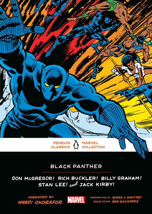 Black Panther by Don McGregor, Rich Buckler, Billy Graham, Stan Lee, Jack Kirby, Nnedi Okorafor, Qiana J. Whitted, Ben Saunders, 9780143135814
