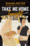 Take Me Home Tonight - 9781481498999 by Morgan Matson, 9781481498999