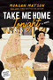 Take Me Home Tonight - 9781481498999 by Morgan Matson, 9781481498999