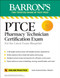 PTCE: Pharmacy Technician Certification Exam: 4 Practice Tests + Comprehensive Review + Online Practice by Sacha Koborsi-Tadros, 9781506280424