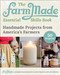 The FarmMade Essential Skills Book (Handmade Projects from America's Farmers) by Patti Johnson-Long, FarmMade, 9781510769991