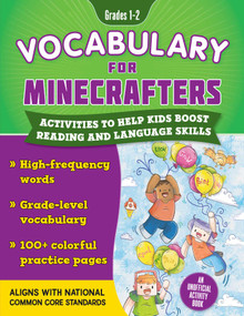 Vocabulary for Minecrafters: Grades 1-2 by Sky Pony Press, Grace Sandford, 9781510771093