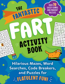 The Fantastic Fart Activity Book by Boone Brian, 9781510771116