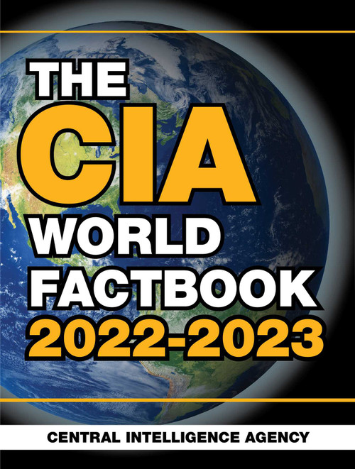 CIA World Factbook 2022-2023 by Central Intelligence Agency, 9781510771185