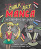 Chalk Art Manga (A Step-by-Step Guide) by Danica Davidson, Rena Saiya, 9781510771895