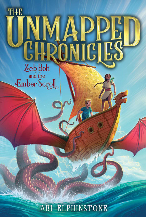 Zeb Bolt and the Ember Scroll - 9781534443143 by Abi Elphinstone, 9781534443143