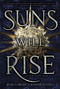 Suns Will Rise - 9781534474444 by Jessica Brody, Joanne Rendell, 9781534474444