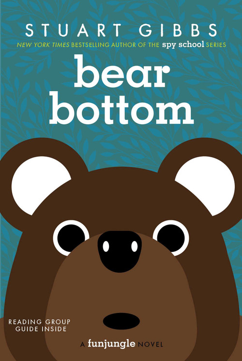 Bear Bottom - 9781534479470 by Stuart Gibbs, 9781534479470