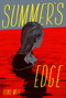 Summer's Edge by Dana Mele, 9781534493117