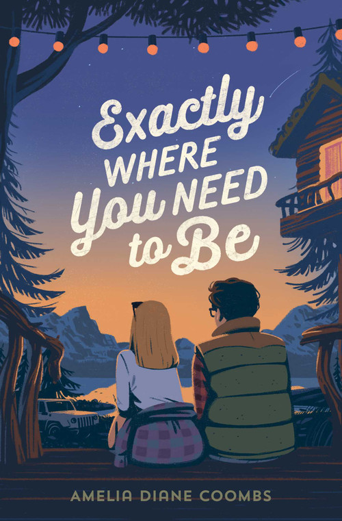 Exactly Where You Need to Be by Amelia Diane Coombs, 9781534493544