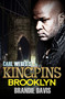 Carl Weber's Kingpins: Brooklyn (Carl Weber Presents) by Brandie Davis, 9781645563570