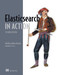 Elasticsearch in Action, Second Edition by Madhusudhan  Konda, 9781617299858