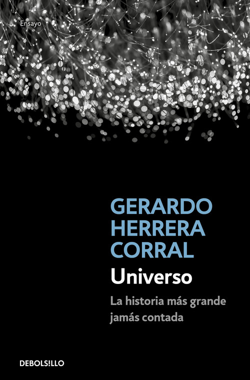 Universo / Universe (Spanish Edition) by Gerardo Herrera Corral, 9786073806237