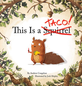 This is a Taco! - 9781637150764 by Andrew Cangelose, Josh Shipley, 9781637150764