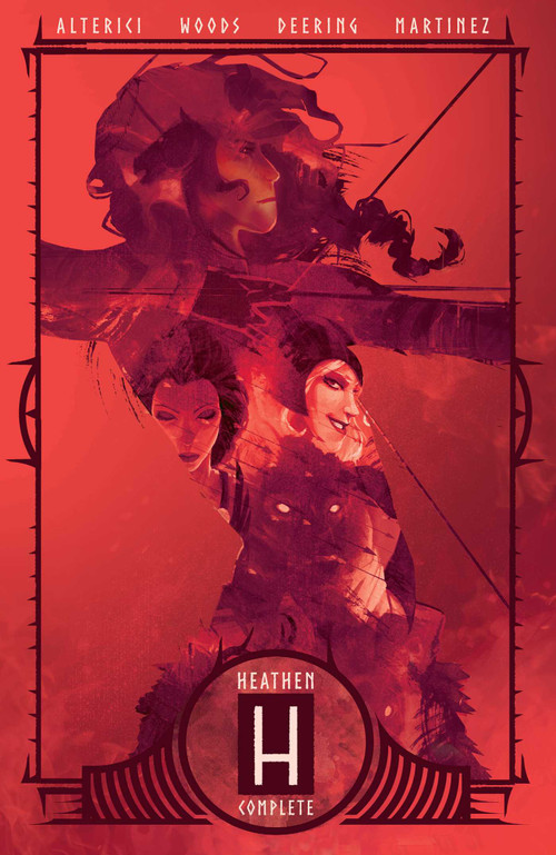 Heathen (The Complete Series Omnibus Edition) by Natasha Alterici, Natasha Alterici, Ashley A. Woods, Natasha Alterici, Rachel Deering, Morgan Martinez, 9781638490906