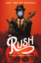 The RUSH (This Hungry Earth Reddens Under Snowclad Hills) by Si Spurrier, Nathan C. Gooden, Addison Duke, Hassan Otsmane-Elhaou, Adrian F. Wassel, 9781638490968