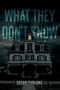 What They Don't Know - 9781645060406 by Susan Furlong, 9781645060406