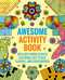 Awesome Activity Book by Editors of Thunder Bay Press, 9781645179948