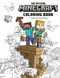 The Official Minecraft Coloring Book: Create, Explore, Relax! (Colorful Storytelling for Advanced Artists) by Insight Editions, 9781647226992