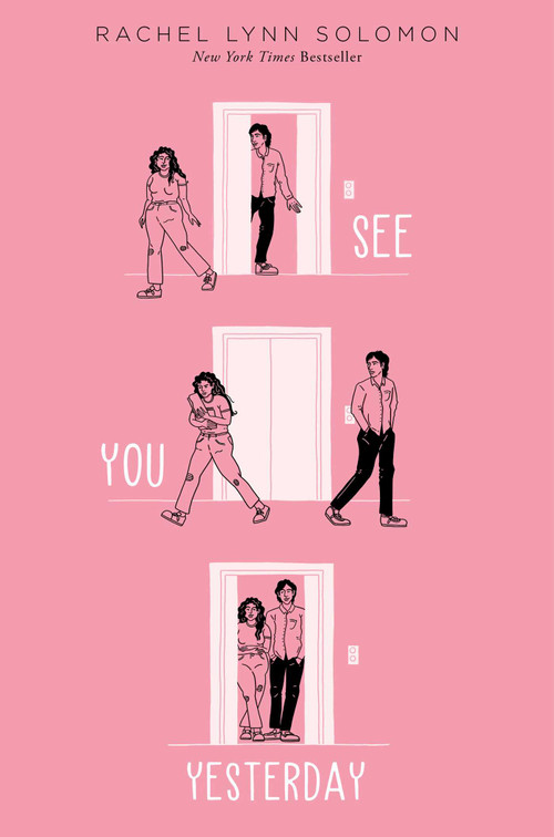See You Yesterday by Rachel Lynn Solomon, 9781665901925