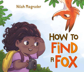 How to Find a Fox - 9781250846563 by Nilah Magruder, 9781250846563