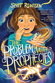 The Problem with Prophecies by Scott Reintgen, 9781665903578