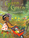 Green Green (A Community Gardening Story) - 9781250858535 by Marie Lamba, Baldev Lamba, Sonia Sanchez, 9781250858535